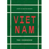 Vietnam: The Cookbook