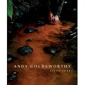 Andy Goldsworthy: Fifty Years