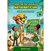 Preparing the Jamaican Mathematician Grade 4