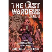 The Last Wardens: The Drift