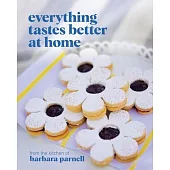 Everything Tastes Better at Home