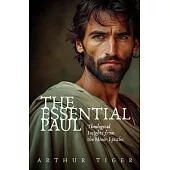 The Essential Paul: Theological Insights from the Minor Epistles