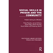 Social Skills in Prison and the Community: Problem-Solving for Offenders