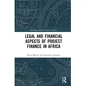 Legal and Financial Aspects of Project Finance in Africa