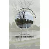 Including the Periphery: Personal Essays