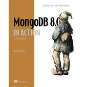 MongoDB in Action, Third Edition: Building on the Atlas Data Platform