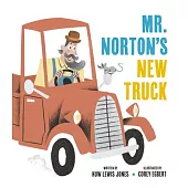 Mister Norton’s New Truck