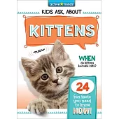 Active Minds Kids Ask about Kittens