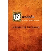 Rúnabók: A Journey Through the Runes