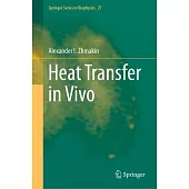 Heat Transfer in Vivo