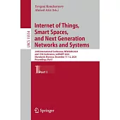 Internet of Things, Smart Spaces, and Next Generation Networks and Systems: 24th International Conference, New2an 2024, and 17th Conference, Rusmart 2