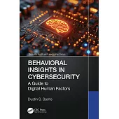 Behavioral Insights in Cybersecurity: A Guide to Digital Human Factors