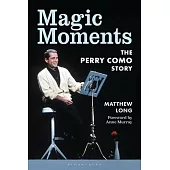 Magic Moments: The Perry Como Story