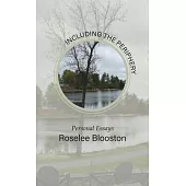 Including the Periphery: Personal Essays