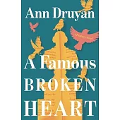 A Famous Broken Heart
