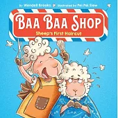 Baa Baa Shop: Sheep’s First Haircut