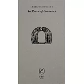 In Praise of Cosmetics