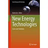 New Energy Technologies: Cases and Solutions