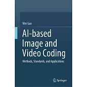 Ai-Based Image and Video Coding: Methods, Standards, and Applications