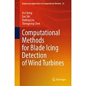 Computational Methods for Blade Icing Detection of Wind Turbines