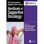 The UK Association of Supportive Care in Cancer Handbook of Supportive Oncology