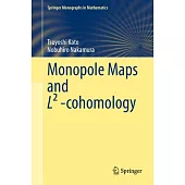 Monopole Maps and L² -Cohomology