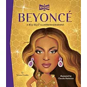 Beyoncé: A Who Was? Illustrated Biography (Who Was? Illustrated Biographies)