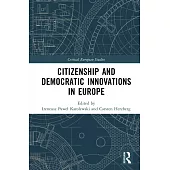 Citizenship and Democratic Innovations in Europe