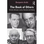 The Book of Others: Schmitt, Althusser, Laclau, Rancière and Politics