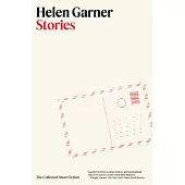Stories: The Collected Short Fiction