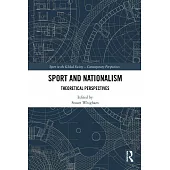 Sport and Nationalism: Theoretical Perspectives