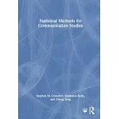 Statistical Methods for Communication Studies