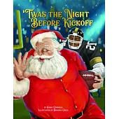 Twas the Night Before Kickoff (Us Version)