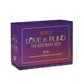 Love Is Blind: The Date Night Deck: 100 Getting-To-Know-You Questions to Ask and Answer