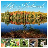 Life in the Northwoods 2026 12 X 12 Wall Calendar
