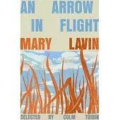 An Arrow in Flight: Selected Stories of Mary Lavin
