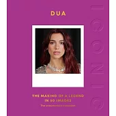 Iconic: Dua: The Making of a Legend in 50 Images