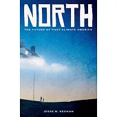 North: Climate Migration and the Future of American Urbanism