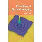 Paradigm of Optical Imaging
