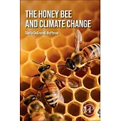 The Honey Bee and Climate Change