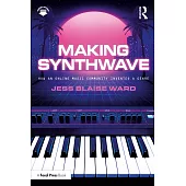 Making Synthwave: How an Online Music Community Invented a Genre