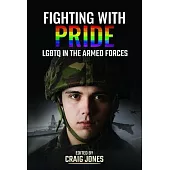 Fighting with Pride: LGBTQ in the Armed Forces