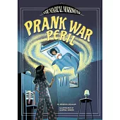 Prank War Peril