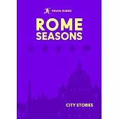Rough Guides City Stories: Rome Seasons