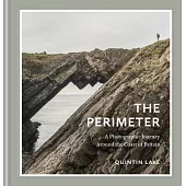 The Perimeter: A Photographic Journey Around the Coast of Britain