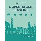 Rough Guides City Stories: Copenhagen Seasons