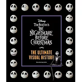 Disney Tim Burton’s Nightmare Before Christmas: The Ultimate Visual History