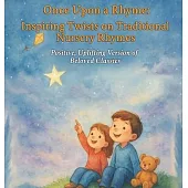 Once Upon a Rhyme: Inspiring Twists on Traditional Rhymes