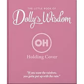 The Little Guide to Dolly Wisdom