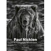 Paul Nicklen: A Photography Masterclass